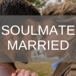 when your soulmate is married to someone else